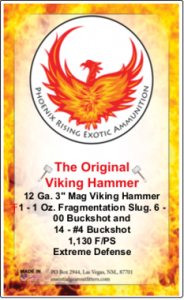 12 GAUGE 3" MAG "THE ORIGINAL VIKING HAMMER"